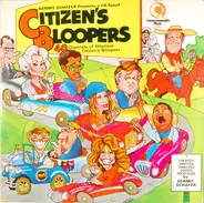Bob Cole , Dale Reeves , Gina Wilson - Citizen's Bloopers