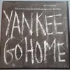 LP - Bob Connelly - Yankee Go Home