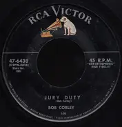 Bob Corley - Jury Duty / Bermuda Bound