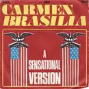 7inch Vinyl Single - Bob Callaghan & Co. - Carmen Brasilia