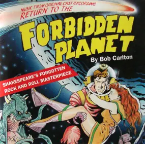 Bob Carlton - Music From The Original Cast Recording - Return To The Forbidden Planet