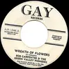 7inch Vinyl Single - Bob Carpenter & The Green Valley Pioneers - Wreath Of Flowers