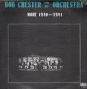 LP - Bob Chester - And His Orchestra - More 1940-1941