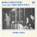 CD - Bob Chester And His Orchestra - 1940-1941 - Mono