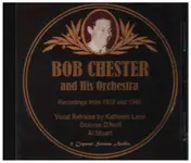 bob chester - Recordings from 1939 and 1940