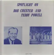 LP - Bob Chester and Teddy Powell - Spotlight On
