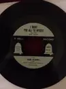 7inch Vinyl Single - Bob Claire / The Dixieland Five - I Want You All To Myself / Muskrat Ramble