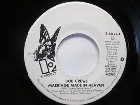 Bob Crewe - Marriage Made In Heaven