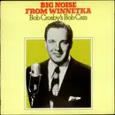 LP - Bob Crosby And The Bob Cats - Big Noise From Winnetka