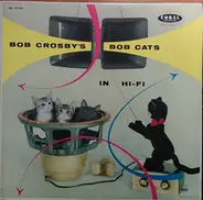 Bob Crosby And His Orchestra - In Hi-Fi