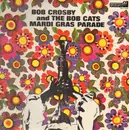 LP - Bob Crosby And The Bob Cats - Mardi Gras Parade