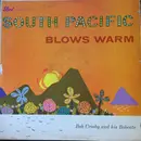 LP - Bob Crosby And The Bob Cats - South Pacific Blows Warm