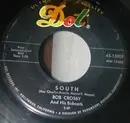 7inch Vinyl Single - Bob Crosby And The Bob Cats - South