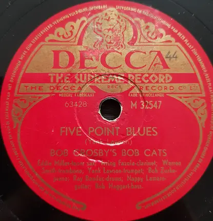 Bob Crosby And The Bob Cats - March Of The Bob Cats / Five Point Blues