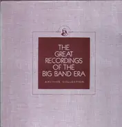 Bob Crosby And His Orchestra , Fred Waring And His Pennsylvanians , Noble Sissle And His Orchestra - The Greatest Recordings Of The Big Band Era 33/34