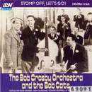 CD - Bob Crosby And His Orchestra And Bob Crosby And The Bob Cats - Stomp Off, Let's Go!