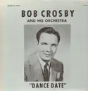 LP - Bob Crosby and his Orchestra - Dance Date - red vinyl