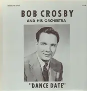 LP - Bob Crosby and his Orchestra - Dance Date - red vinyl