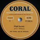 Schellack - Bob Crosby And His Orchestra - High Society / Muskrat Ramble