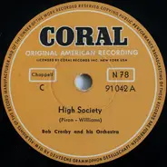 Bob Crosby And His Orchestra - High Society / Muskrat Ramble