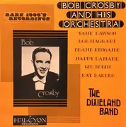 LP - Bob Crosby And His Orchestra - The Dixieland Band - Still sealed