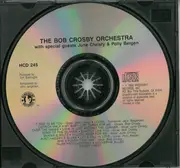 CD - Bob Crosby And His Orchestra With June Christy & Polly Bergen - The Bob Crosby Orchestra With Guests June Christy & Polly Bergen