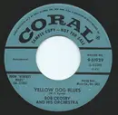 7inch Vinyl Single - Bob Crosby And His Orchestra - Yellow Dog Rose / What's New