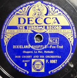 Bob Crosby And His Orchestra - Muskrat Ramble / Dixieland Shuffle