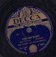 Bob Crosby And His Orchestra - Cow Cow Blues / Dry Bones
