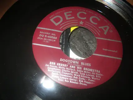 Bob Crosby And His Orchestra - Dogtown Blues / South Rampart Street Parade