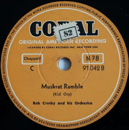 Bob Crosby And His Orchestra - High Society / Muskrat Ramble