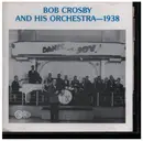 CD - Bob Crosby And His Orchestra - 1938