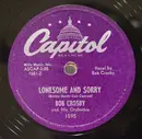 7inch Vinyl Single - Bob Crosby - Lonesome And Sorry / I'm Waiting Just For You