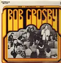 LP - Bob Crosby - Vol. 2 (1938-42) - Airchecks