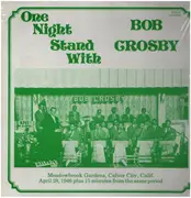 LP - Bob Crosby - One Night Stand With Bob Crosby