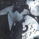 LP - Bob Crosby - At The Jazz Band Ball - HQ-Vinyl LIMITED