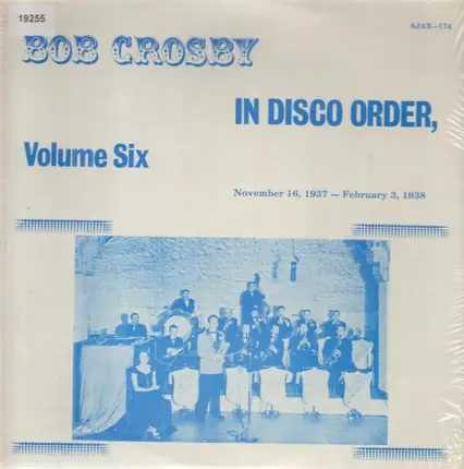 Bob Crosby - Bob Crosby In Disco Order Volume 6