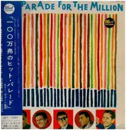 Louis Prima, Bob Crosby's Bob Cats, Billy Vaughn, a.o. - Hit Parade For The Million