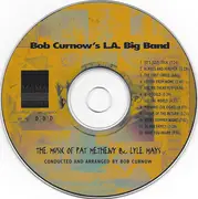 CD - Bob Curnow's L. A. Big Band - The Music Of Pat Metheny & Lyle Mays