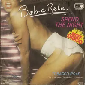 Bob-A-Rela - Spend The Night