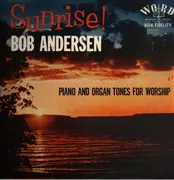 LP - Bob Andersen - Sunrise! Piano And Organ Tones For Worship