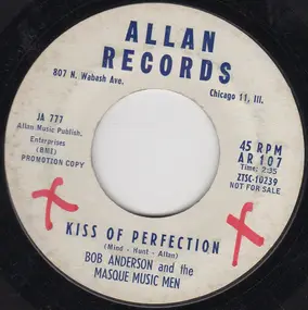 Bob Anderson - Kiss Of Perfection