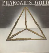Bob Ackerman / Claude Johnson - Pharoah's Gold