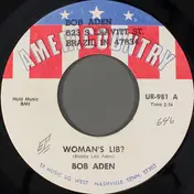 Bob Aden - Woman's Lib?