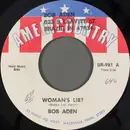 7inch Vinyl Single - Bob Aden - Woman's Lib?