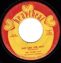 7inch Vinyl Single - Bob Atcher - Last Call For Love / We've Got A Job To Do