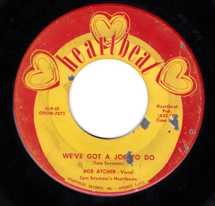 Bob Atcher - Last Call For Love / We've Got A Job To Do