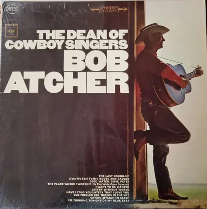 Bob Atcher - The Dean of Cowboy Singers