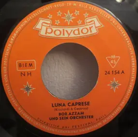 Bob Azzam Et Son Orchestre - Luna Caprese