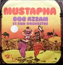 7inch Vinyl Single - Bob Azzam Et Son Orchestre - Mustapha - Mono